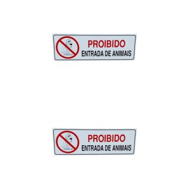 Imagem de KIT 2 Placa de Sinalização proibido a entrada de animais - ASELETRO