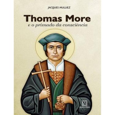 Imagem de Thomas More E O Primado Da Consciencia