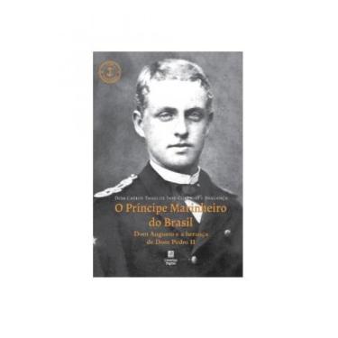 Imagem de O príncipe marinheiro do brasil - LINOTIPO DIGITAL