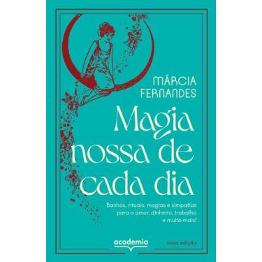 Imagem de Livro - Magia nossa de cada dia - Academia