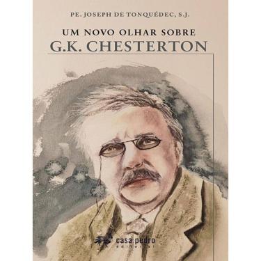 Imagem de Um Novo Olhar Sobre G.K. Chesterton