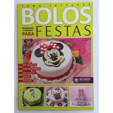 Imagem de Livro Discovery Como Preparar Bolos Para Festas - Discovery Publicacoe