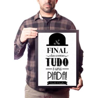 Imagem de Poster Moldurado Charlie Chaplin Frase No Quadro Arte - Fanarte