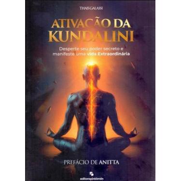 Imagem de Ativação da Kundalini - BELLELE PROJETOS LITERARIOS, 3