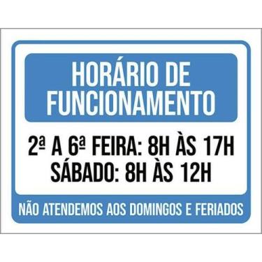 Imagem de Kit 5 Placas Horário Funcionamento Não Atendemos Domingos - Sinalizo