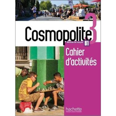 Imagem de Cosmopolite 3 - B1 - Cahier D`Activités