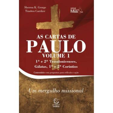 Imagem de As Cartas De Paulo - 1ª E 2ª Tessalonicenses, Gálatas, 1ª E 2ª Coríntios
