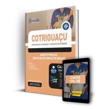Imagem de Apostila Prefeitura de Cotriguaçu - MT - Agente Público (Auxiliar de S