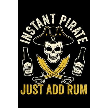 Imagem de Instant Pirate Just Add Rum Funny Halloween Skeleton Skull: Creepy Decor Spooky Gifts Halloween | Dot Grid Journal, Notebook or Organizer | Notes, ... book, Scheduler, Task Checklist | 6x9 Inches