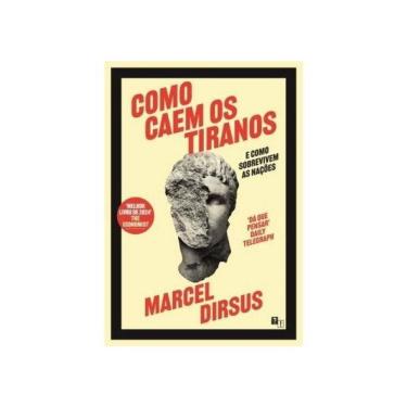 Imagem de Como Caem Os Tiranos