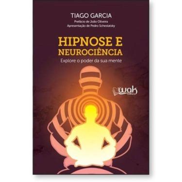 Imagem de Hipnose e Neurociência - Explore o poder da sua mente