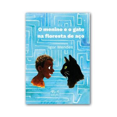 Imagem de Livro - O menino e o gato na floresta de aço