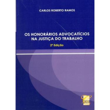 Imagem de Os Honorários Advocatícios na Justiça do Trabalho, 3