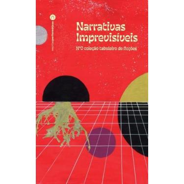 Imagem de Narrativas Imprevisiveis: n 0 Colecao Tabuleiro de Ficcoes - Numa