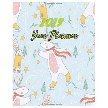 Imagem de 2019 Year Planner: Calendar schedule for organize your time weekly and monthly in year 2019 (2019 the best of me)
