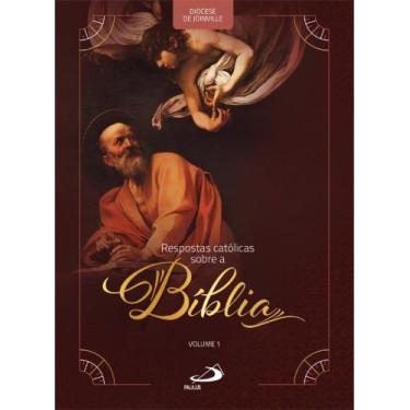 Imagem de Respostas Católicas sobre a Bíblia - PAULUS EDITORA, 3