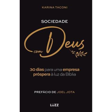 Imagem de Sociedade Com Deus - 30 Dias Para Uma Empresa Próspera À Luz Da Bíblia