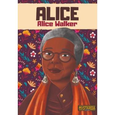 Imagem de Alice - Alice Walker + Marca Página - Mostarda