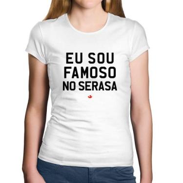 Imagem de Baby Look Algodão Eu sou famoso no Serasa - Foca na Moda, Branco, M