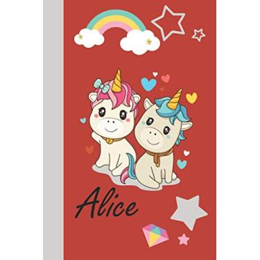 Imagem de Alice: Personalized Unicorn Journal For Girls - Cute Unicorn Notebook - Journal gift for Girls Birthday Christmas: 120 pages | Size: 6 x 9 Inch