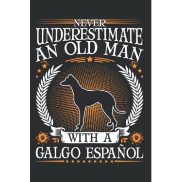 Imagem de Galgo Espanol Notizbuch: Galgo Español Alter Mann Spanischer Windhund / 6x9 Zoll / 120 linierte Seiten