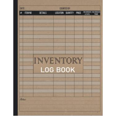 Imagem de Inventory Log Book Organizer: Simple and Large Inventory Journal Ledger for Small Business or Personal Use, for Women and Men, 120 Pages