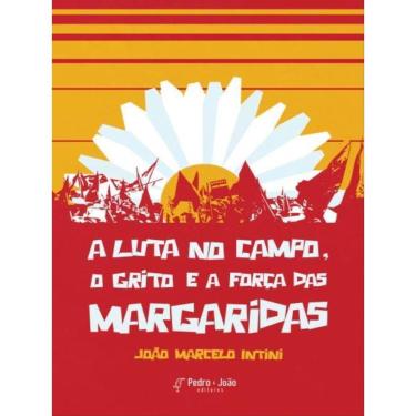Imagem de A Luta No Campo, O Grito E A Força Das Margaridas