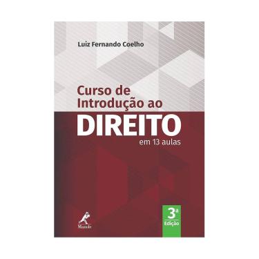 Imagem de Livro Curso de Introdução ao Direito em 13 Aulas - 3ª Edição 2019 (Editora Manole - Livro Capa Comum)