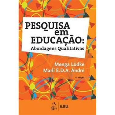 Imagem de Pesquisa Em Educação - Abordagens Qualitativas