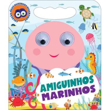 Imagem de Livro - Coleção Meus Olhinhos Divertidos - Amiguinhos Marinhos