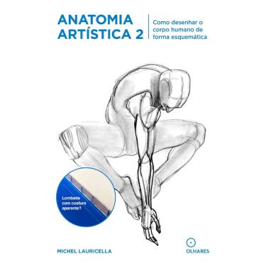 Imagem de Livro - Anatomia Artistica 2: Como desenhar o corpo humano de forma esquemática