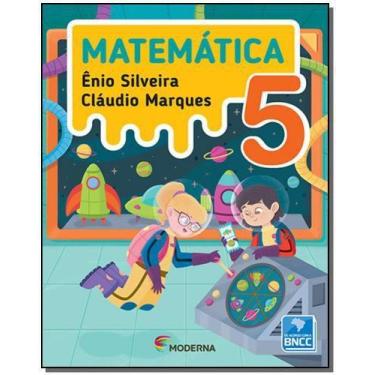 Imagem de Livro Matemática 5 Ano Ênio Silveira Cláudio Marques