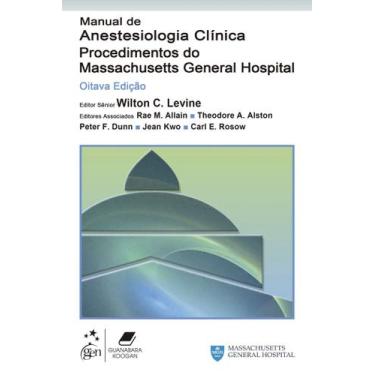 Imagem de Livro - Manual De Anestesiologia Clínica-Procedimentos Do Massachusett