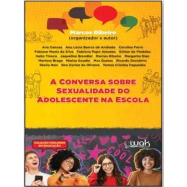 Imagem de A conversa sobre sexualidade do adolescente na escola - WAK EDITORA