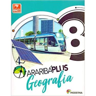 Imagem de Livro - Araribá Plus - Geografia - 8º ano - Moderna