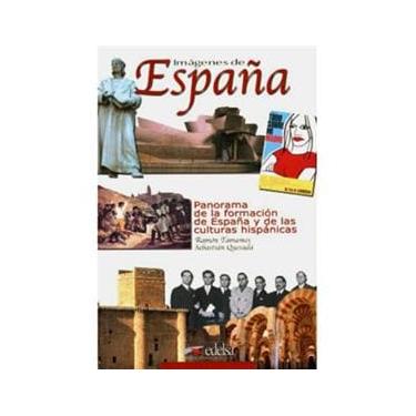 Imagem de Imágenes de España: Panorama de la Formación de España y de las Culturas Hispánicas