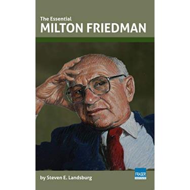 Imagem de The Essential Milton Friedman (Essential Scholars) (English Edition)