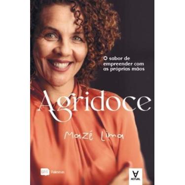 Imagem de Agridoce - o Sabor De Empreender Com As Próprias Mãos Sortido - ACTUAL