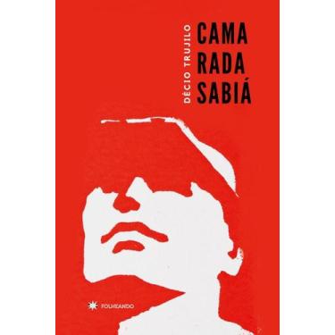 Imagem de Camarada Sabiá - FOLHEANDO, 3