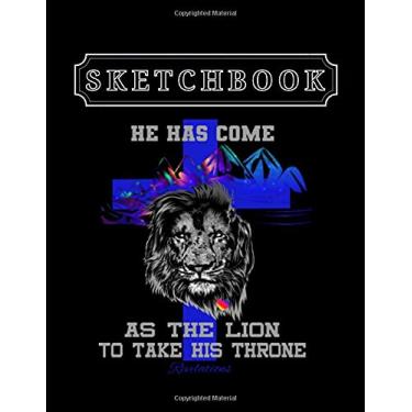 Imagem de Sketchbook: Christian He Has Come Revelations 8.5in x 11in Christmas Sketchbook Large Size High Quality Matte Soft Cover