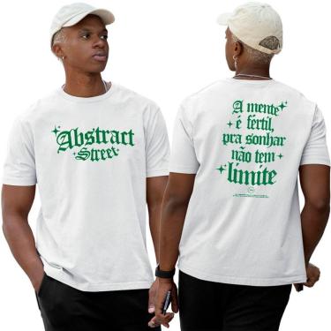 Imagem de Camisa Algodão Basica‎ Frase A Mente É Fértil Pra Sonha Street-Unissex