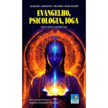 Imagem de Evangelho, Psicologia, Ioga - Estudos Espíritas - EDITORA DO CONHECIME