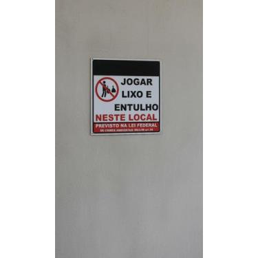 Imagem de Placa PVC 2mm Proibido Jogar Lixo e Entulho 60x60cm - Congratulations 