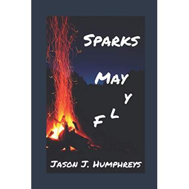Imagem de Sparks May Fly