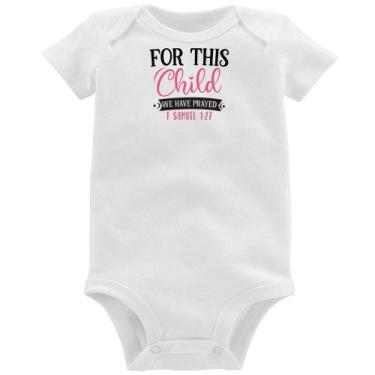Imagem de Body Bebê For This Child We Have Prayed - Foca na Moda, Branco, G