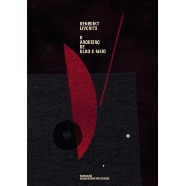 Imagem de Livro - O arqueiro de olho-e-meio