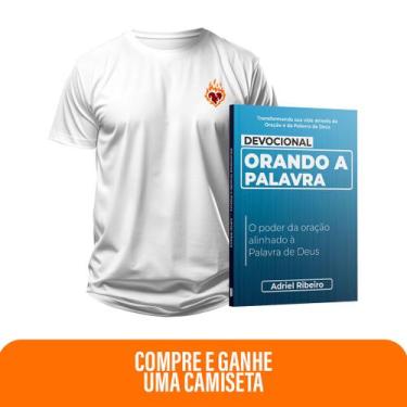 Imagem de Kit Creia e Ore - Devocional Orando a Palavra + Camiseta Masculina  Co
