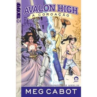 Imagem de Avalon High A Coroacao. A Profecia De Merlin