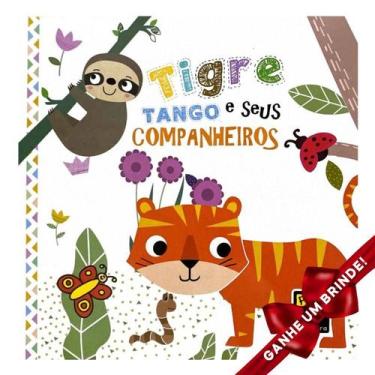 Imagem de Livro Tigre Tango e seus Companheiros Cartonado Pé da Letra Crianças F