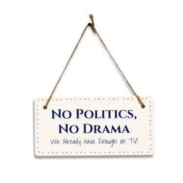 Imagem de Signs ByLITA No Politics, No Drama – We Already Have Enough on TV! Placa de parede ou porta para pendurar 5 x 10 Plus | Placa de parede humorística para casa ou escritório